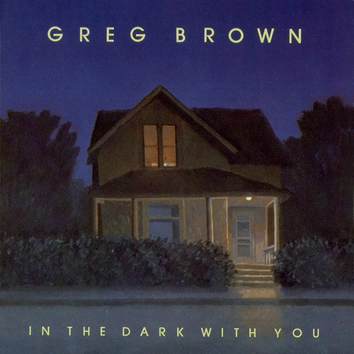 Cd: Brown Greg In The Dark With You Usa Import Cd