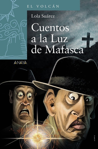 Libro Cuentos A La Luz De Mafasca - Suarez, Lola