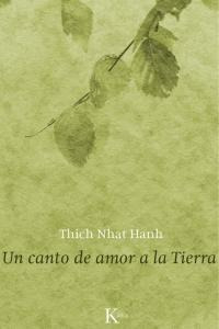 Un Canto De Amor A La Tierra - Hanh,thich Nhat