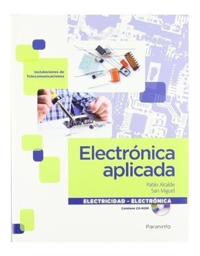 Electrónica Aplicada : Pablo Alcalde San Miguel 