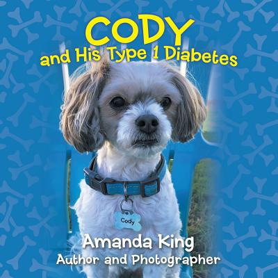 Libro Cody And His Type 1 Diabetes - King, Amanda