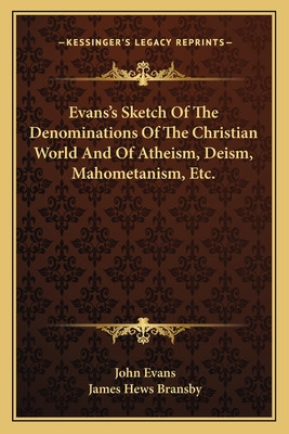Libro Evans's Sketch Of The Denominations Of The Christia...