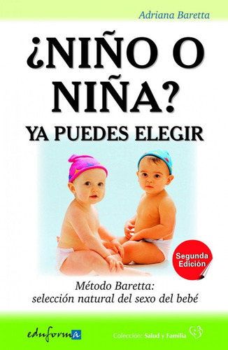 Niño O Niña Ya Puedes Elegir 2ªed