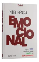 Comprar Inteligência Emocional - Como A Bíblia Transforma Nossas Emoções Em Relacionamentos