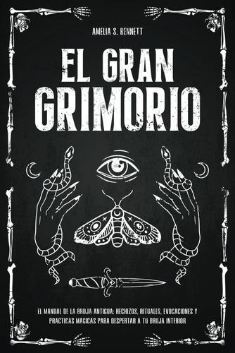 Libro: El Gran Grimorio: El Manual De La Bruja Antigua: Hech