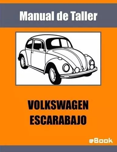 Manual Taller Volkswagen Escarabajo Mecanica Automotriz Chil