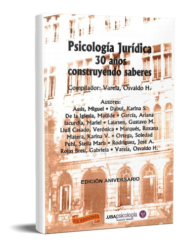 Psicología Jurídica 30 Años Osvaldo Varela (jve)