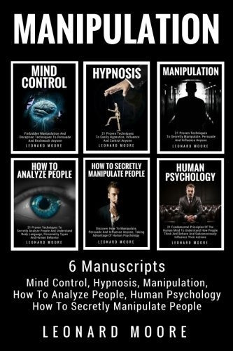 Book : Manipulation 6 Manuscripts - Mind Control, Hypnosis,