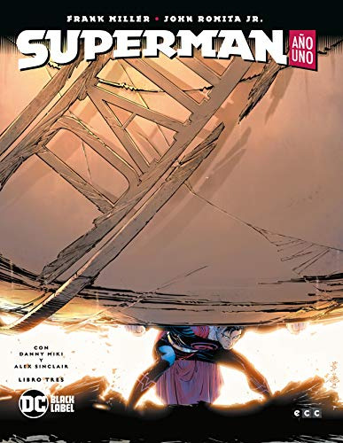 Superman: Año Uno Vol 3 -superman: Año Uno -o C --