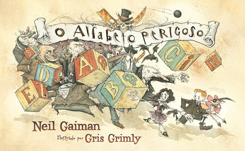 O alfabeto perigoso, de Neil Gaiman. Editora Intrínseca Ltda., capa mole, edição 1ª edição em português, 2024