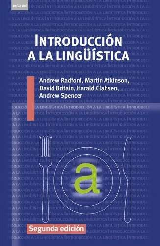 Introducción A La Lingüística, Atkinson, Ed. Akal