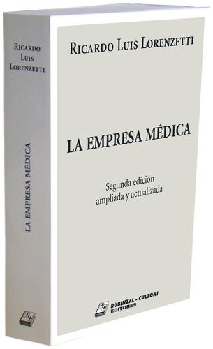 La Empresa Médica 2ª Ed  Lorenzetti