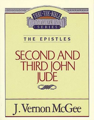 Second And Third John Jude (thru The Bible)