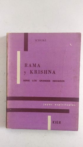 Rama Y Krishna, Grandes Iniciados - Édouard Schuré