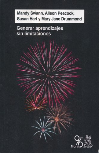 Generar Aprendizajes Sin Limitaciones, De Swann, Mandy. Editorial Morata, Tapa Blanda, Edición 01 En Español, 2016