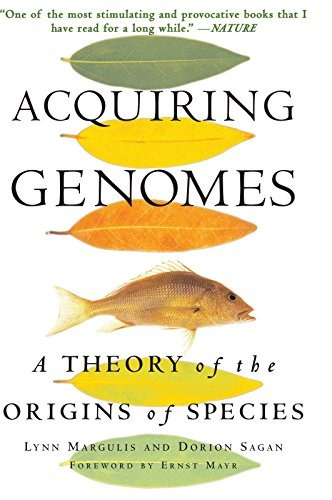 Book : Acquiring Genomes: A Theory Of The Origin Of Speci...