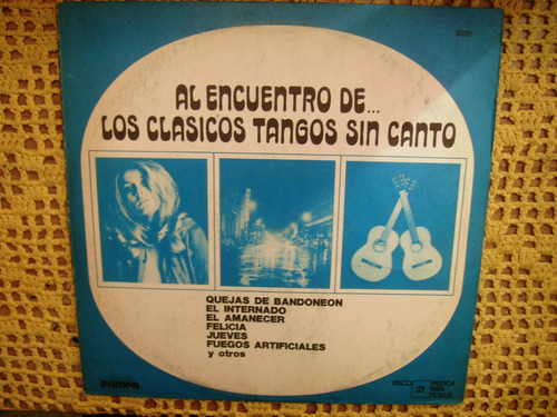 Al Encuentro De Los Clasicos Tangos Sin Canto - Lp Vinilo