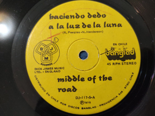 Vinilo Single De Middle Of The Road -quieres Estar Co ( B115 (Usado)