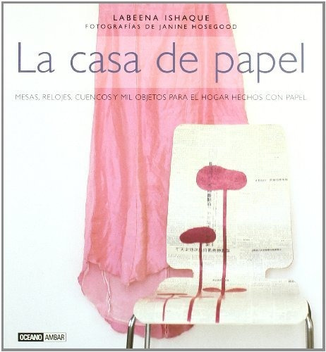 Libro Casa De Papel La  De Labeena Ishaque