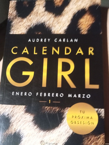 Calendar Girl, Enero, Febrero,1 Marzo.planeta (132)