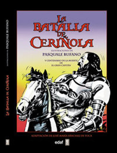 Batalla De Ceriñola,la - Pergola,nicola