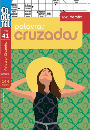 LIVRO COQUETEL PALAVRAS CRUZADAS DESAFIO 41, de Coquetel, Equipe. Editora Nova Fronteira Participações S/A, capa mole em português, 2019