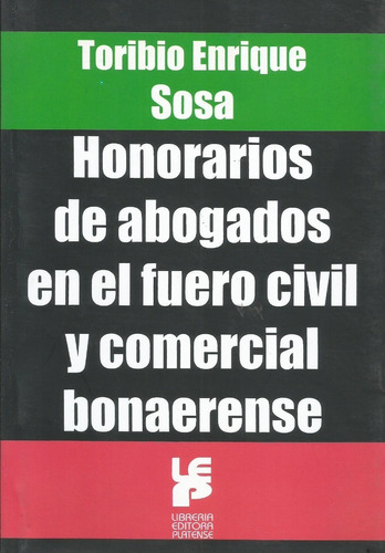Honorarios Abogados Fuero Civil Y Comercial Bonaerense Sos 