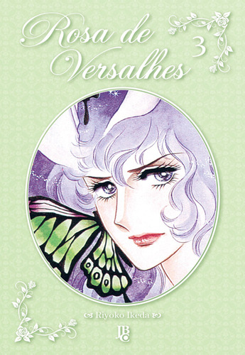 Rosa de Versalhes - Vol. 3, de Ikeda, Riyoko. Japorama Editora e Comunicação Ltda, capa mole em português, 2019