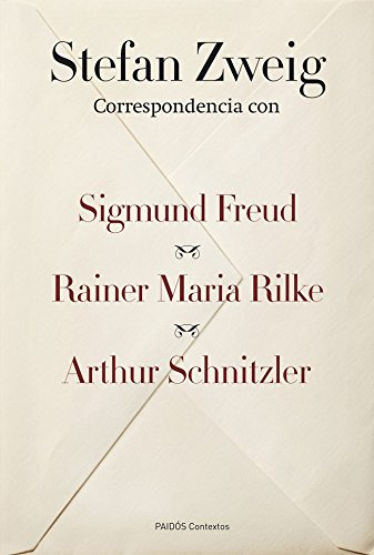 Correspondencia Con Sigmund Freud Rainer Maria Rilke Y Arthu