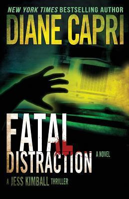 Libro Fatal Distraction - Diane Capri