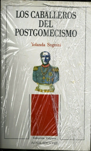  Los Caballeros Del Postgomecismo Juan Vicente Gomez