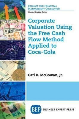 Corporate Valuation Using The Free Cash Flow Method Appli...