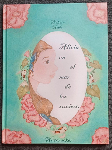 Libro: Alicia En El Mar De Los Sueños. Neels, Thabata. Edito