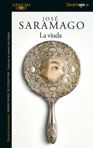 La viuda, de Saramago, José. Serie Literatura Hispánica Editorial Alfaguara, tapa blanda en español, 2021