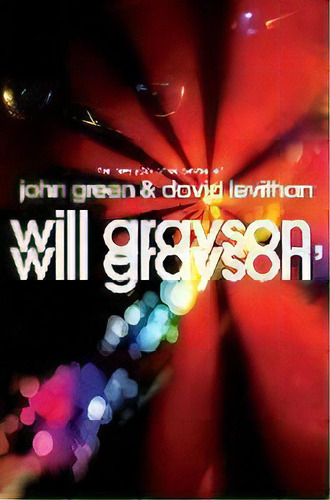 Will Grayson, Will Grayson, De John Green. Editorial Penguin Putnam Inc, Tapa Dura En Inglés