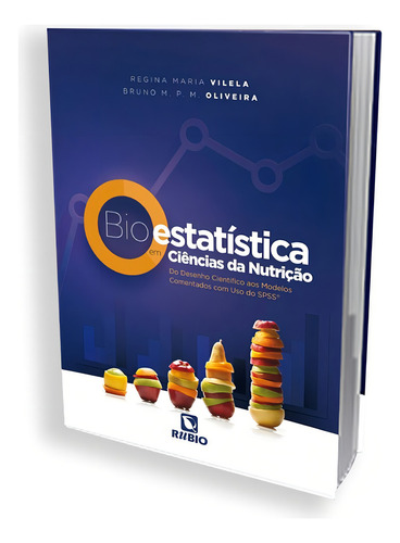 Livro Bioestatística Em Ciências Da Nutrição, De Regina Maria Vilela. Editora Rubio, Capa Mole, Edição 1 Em Português, 2021
