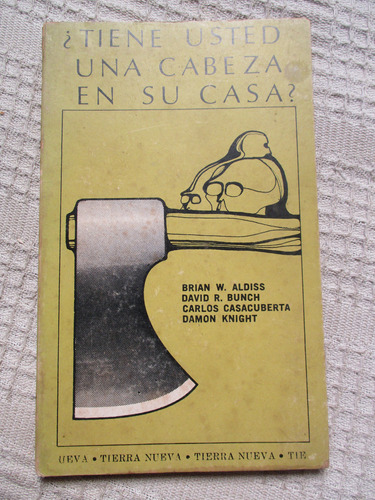 Aldiss, Casacuberta - ¿tiene Usted Una Cabeza En Su Casa?