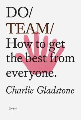 Libro Do Team : How To Get The Best From Everyone - Charl...