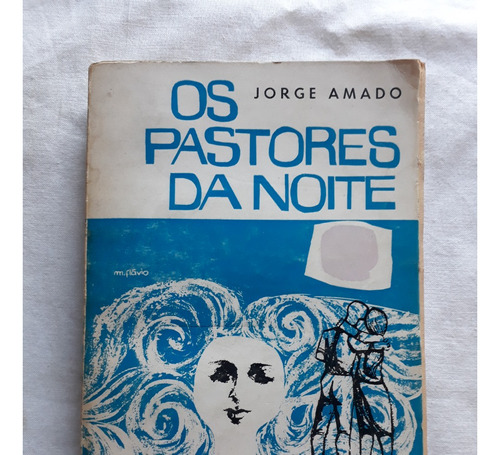 Os Pastores Da Noite - Jorge Amado - Romance - Portugues