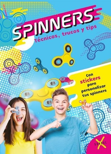 Spinners - Técnicas, Trucos Y Tips