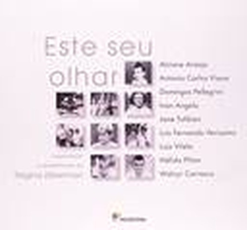 Este Seu Olhar - Edição Especial - Com Suplemento De Leitura De Regina Zilberman E Outros Pela Moderna (2006) (Usado)