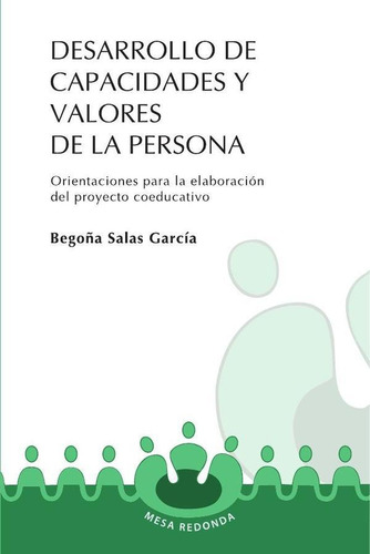 Desarrollo De Capacidades Y Valores De La Persona - Garcí...