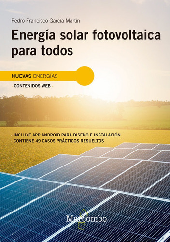 EnergÃÂa solar fotovoltaica para todos, de Garcia Martin, Pedro Francisco. Editorial Marcombo, tapa blanda en español