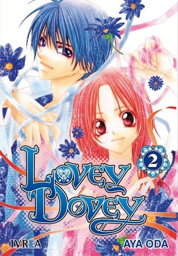 Lovey Dovey 02 (comic), De Aya Oda. Editorial Ivrea España, Tapa Blanda, Edición 1 En Español