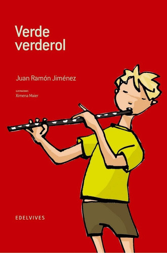 Verde Verderol, De Jiménez, Juan Ramón. Editorial Luis Vives (edelvives), Tapa Dura En Español