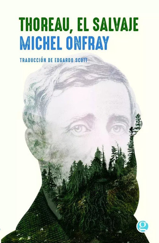 Thoreau, El Salvaje - Michel Onfray - Godot - Lu Reads