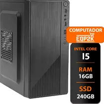 Comprar Pc Computador Cpu Intel Core I5 Ssd 240gb 16gb Memória Ram