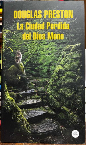 La Ciudad Perdida Del Dios Mono - Douglas Preston