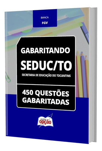 Caderno De Testes Seduc To - Questões Gabaritadas