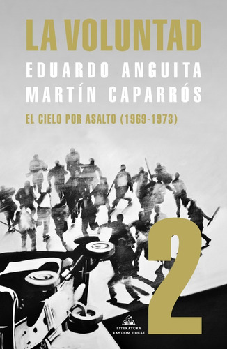 Libro Voluntad, La (tomo 2) - Caparrós, Martín